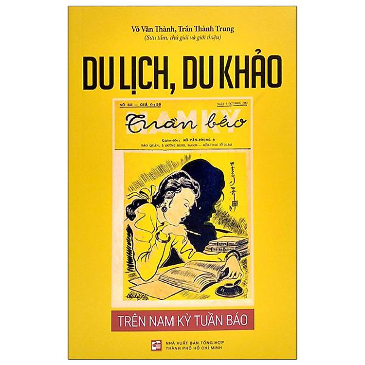 Du Lịch, Du Khảo – Trên Nam Kỳ Tuần Báo
