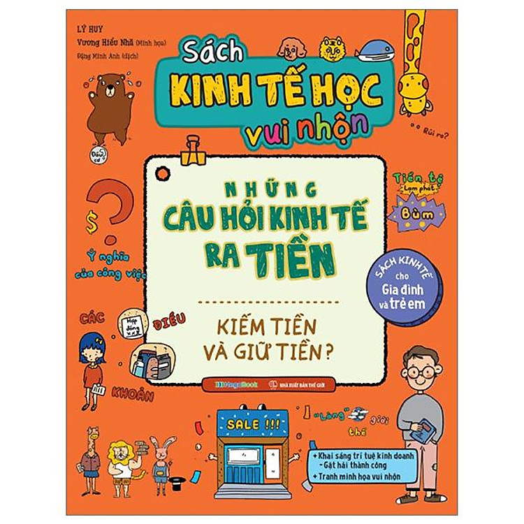 Kinh Tế Học Vui Nhộn – Những Câu Hỏi Kinh Tế Ra Tiền - Ảnh 2