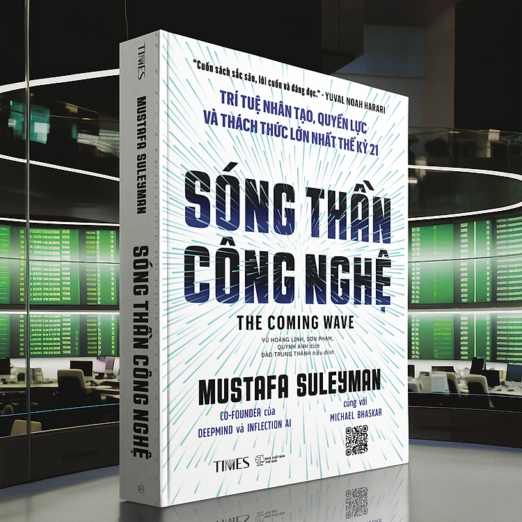 Sóng Thần Công Nghệ (The Coming Wave): Trí Tuệ Nhân Tạo, Quyền Lực Và Thách Thức Lớn Nhất Thế Kỷ 21 - Ảnh 4