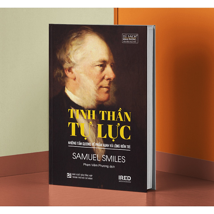 Sách Tinh Thần Tự Lực - Những tấm gương về phẩm hạnh và lòng kiên trì