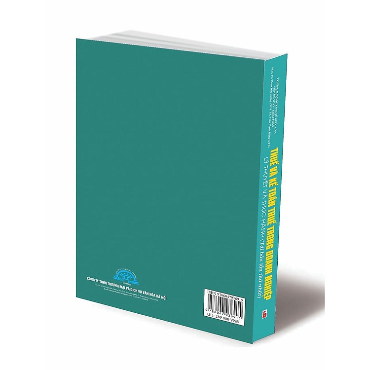 Thuế Và Kế Toán Thuế Trong Doanh Nghiệp - Lý Thuyết Và Thực Hành (Tái Bản 2023) - Ảnh 3