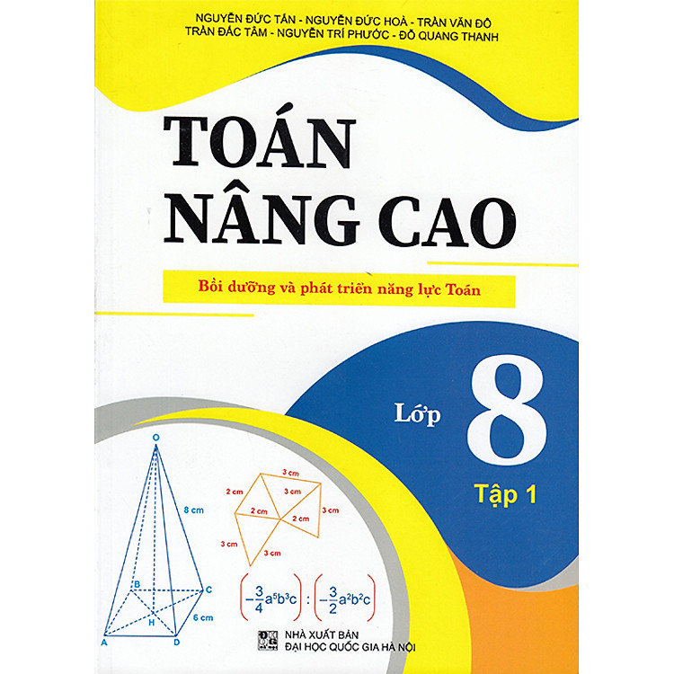 Sách - Toán nâng cao 8 tập 1 (Bồi dưỡng và phát triển năng lực Toán)