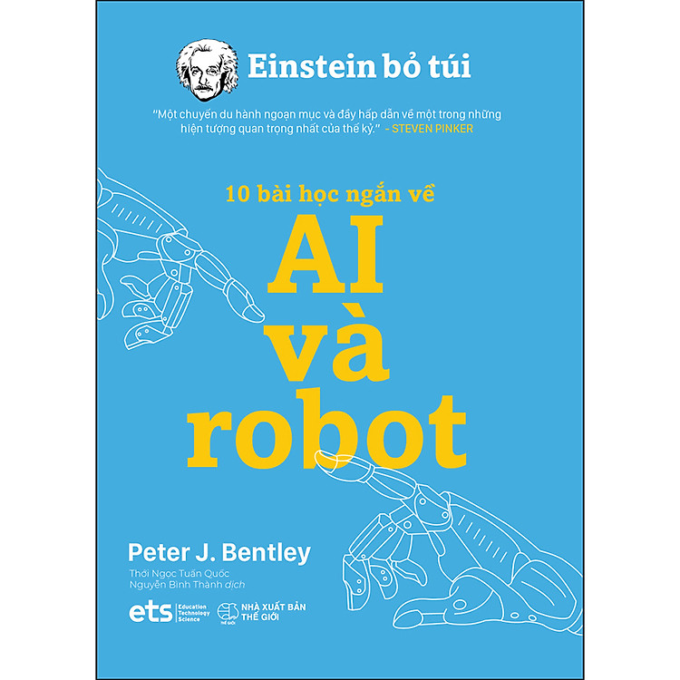 Einstein Bỏ Túi: 10 Bài Học Ngắn Về AI Và Robot