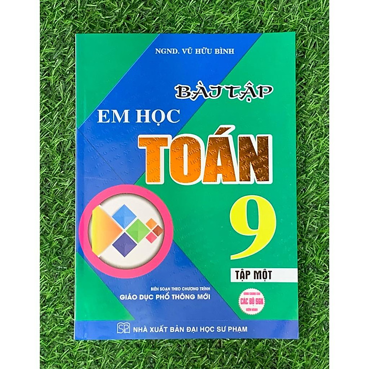 Bài Tập Em Học Toán 9 - Tập 1+ 2 (Biên Soạn Theo Chương Trình Mới) - Ảnh 7