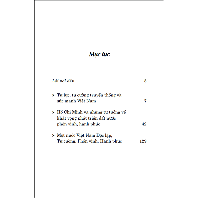 Di sản Hồ Chí Minh. Hồ Chí Minh với ý chí tự lực, tự cường và khát vọng phát triển đất nước phồn vinh, hạnh phúc - Ảnh 3