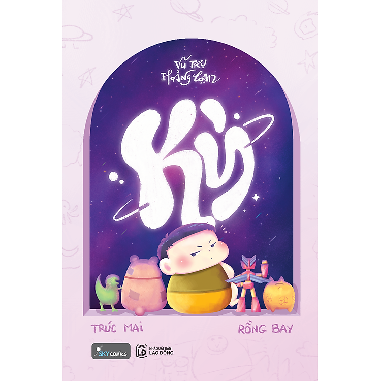 Vũ trụ hoảng loạn – Kỳ