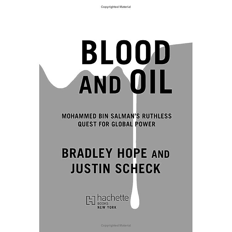 Blood And Oil: Mohammed Bin Salman's Ruthless Quest For Global Power - Ảnh 5