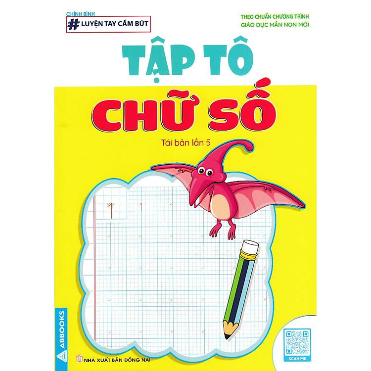 Luyện Tay Cầm Bút – Tập Tô Chữ Số