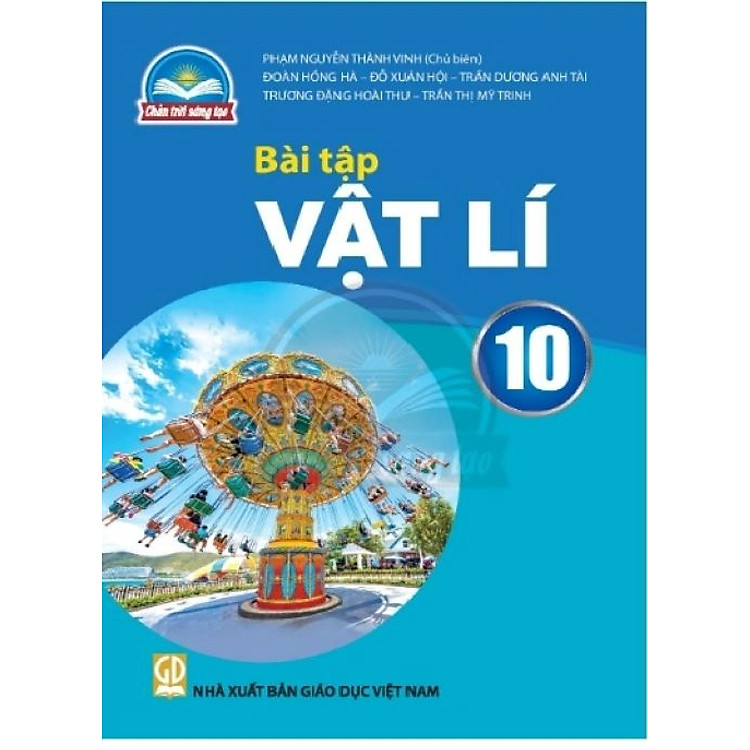 Bài Tập Vật Lí 10 – Chân Trời Sáng Tạo