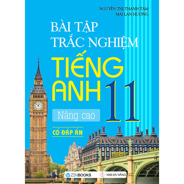Bài Tập Trắc Nghiệm Tiếng Anh 11 – Nâng Cao (Có Đáp Án)