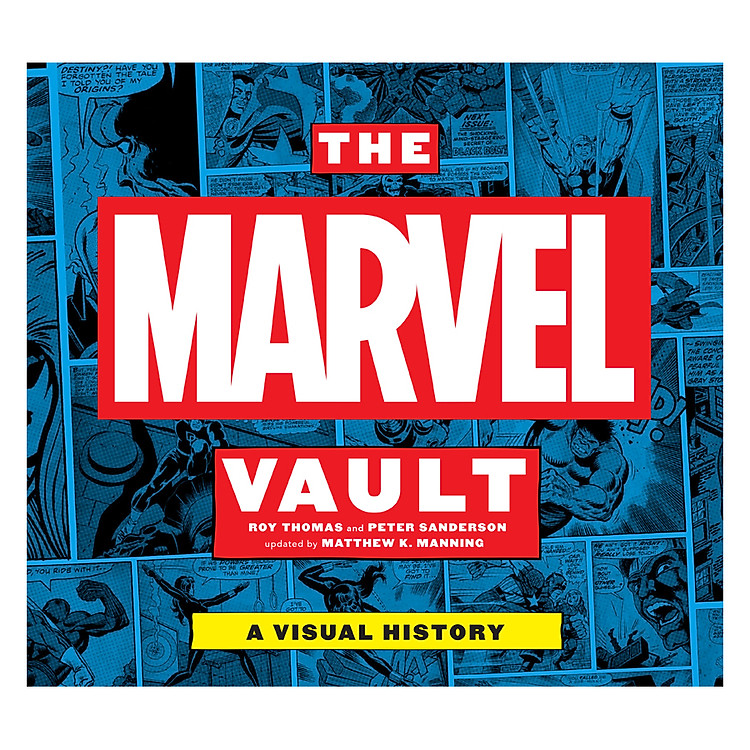 Sách The Marvel Vault: A Visual History (Roy Thomas and Peter Sanderson, Updated by Matthew K. Manning)