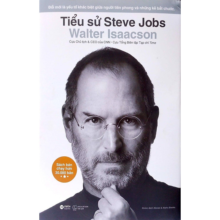 Tiểu Sử Steve Jobs (Tái Bản 2021 Mới Nhất)