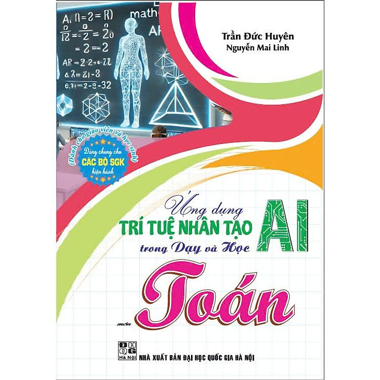 Ứng dụng trí tuệ nhân tạo trong dạy và học môn toán (dành cho giáo viên và học sinh)