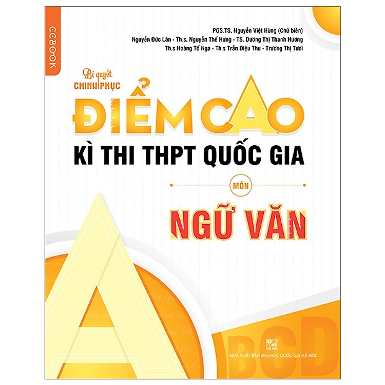 Bí Quyết Chinh Phục Điểm Cao Kì Thi THPT Quốc Gia Môn Ngữ Văn
