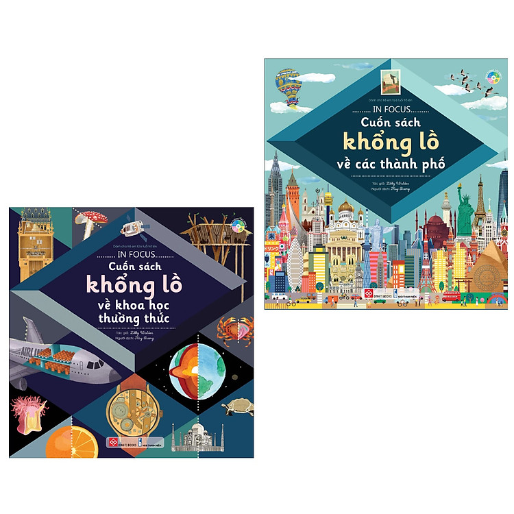 Combo In Focus - Cuốn Sách Khổng Lồ Về Các Thành Phố + Cuốn Sách Khổng Lồ Về Khoa Học Thường Thức (Sách Thiếu Nhi Thú Vị Nhất Dành Cho Trẻ)