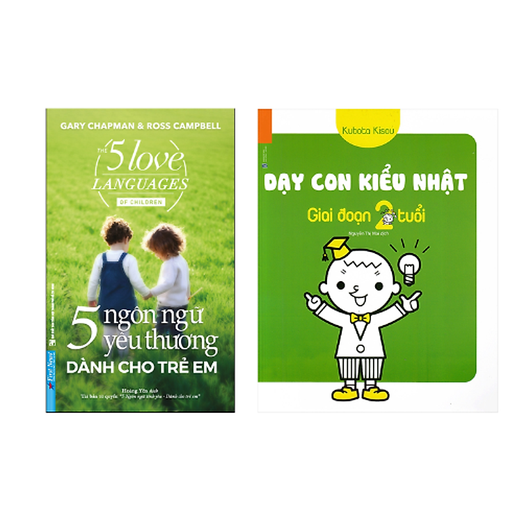 Nuôi Dạy Con: 5 Ngôn Ngữ Yêu Thương Dành Cho Trẻ Em (Tái Bản)