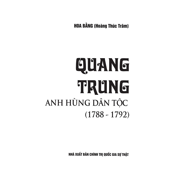 Quang Trung - Anh Hùng Dân Tộc (1788 - 1792) - Ảnh 5