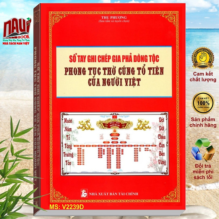 Sổ Tay Ghi Chép Gia Phả Dòng Tộc – Phong Tục Thờ Cúng Tổ Tiên Của Người Việt