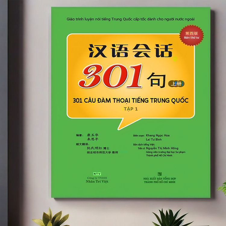 301 Câu Đàm Thoại Tiếng Trung Quốc – Tập 1