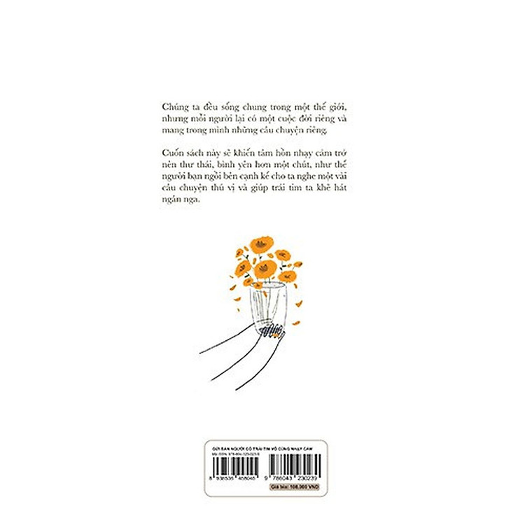 Gửi Bạn Người Có Trái Tim Vô Cùng Nhạy Cảm - Ảnh 2