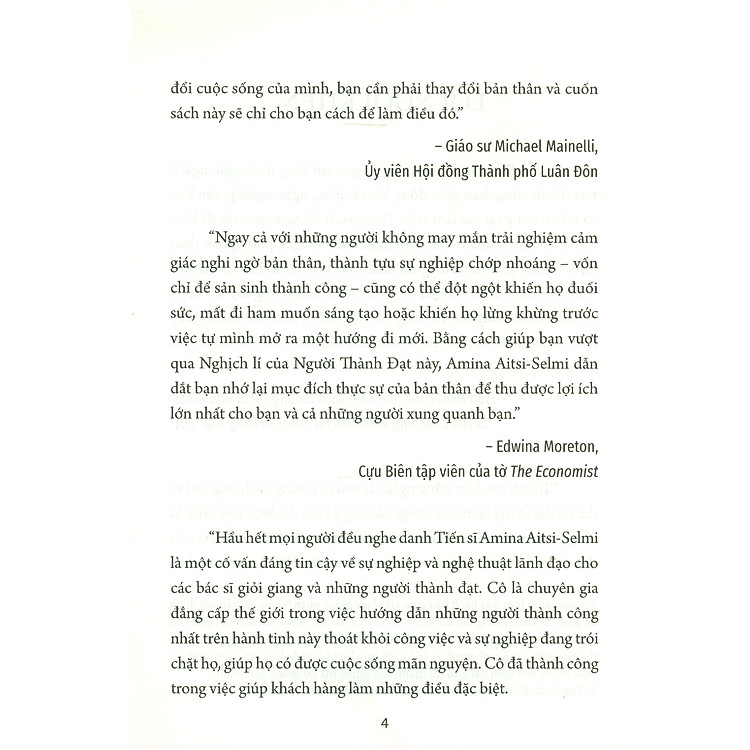 Cạm Bẫy Của Thành Công - Tại Sao Chúng Ta Lại Mắc Kẹt Trong Công Việc Mình Không Thích? - Ảnh 5