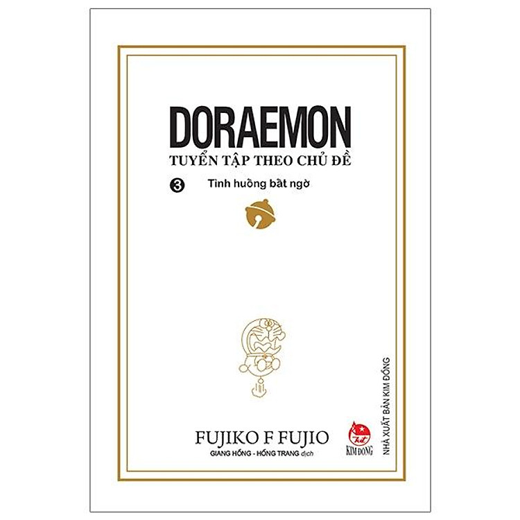 Doraemon – Tuyển Tập Theo Chủ Đề Tập 3: Tình Huống Bất Ngờ (Tái Bản 2019)
