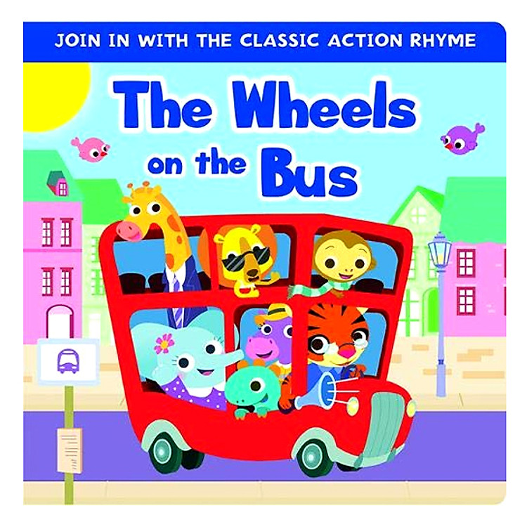 Sách The Wheels on the Bus