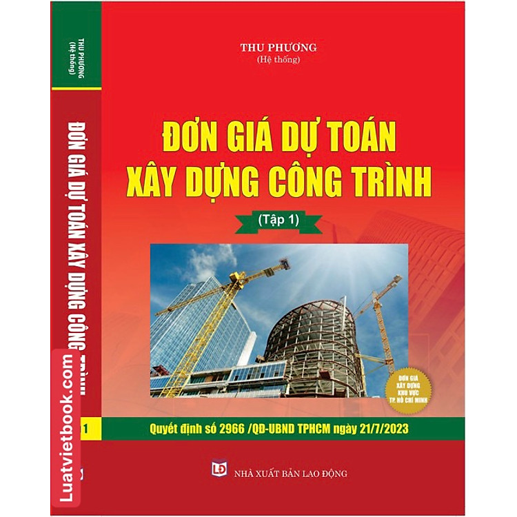 Đơn Giá Dự Toán Xây Dựng Công Trình (Tập 1)