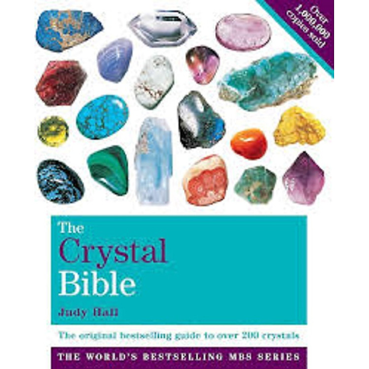 The Crystal Bible Volume 1
