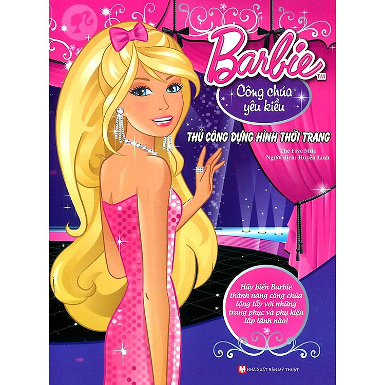 Barbie Thủ Công Dựng Hình Thời Trang – Công Chúa Yêu Kiều