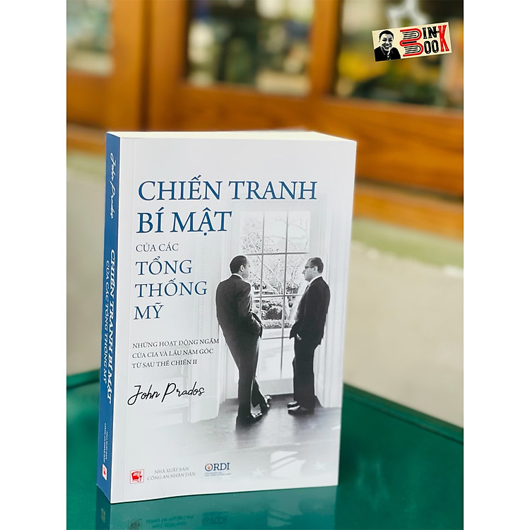 CHIẾN TRANH BÍ MẬT CỦA CÁC TỔNG THỐNG MỸ: Những hoạt động ngầm của CIA và Lầu Năm Góc từ sau Thế chiến II