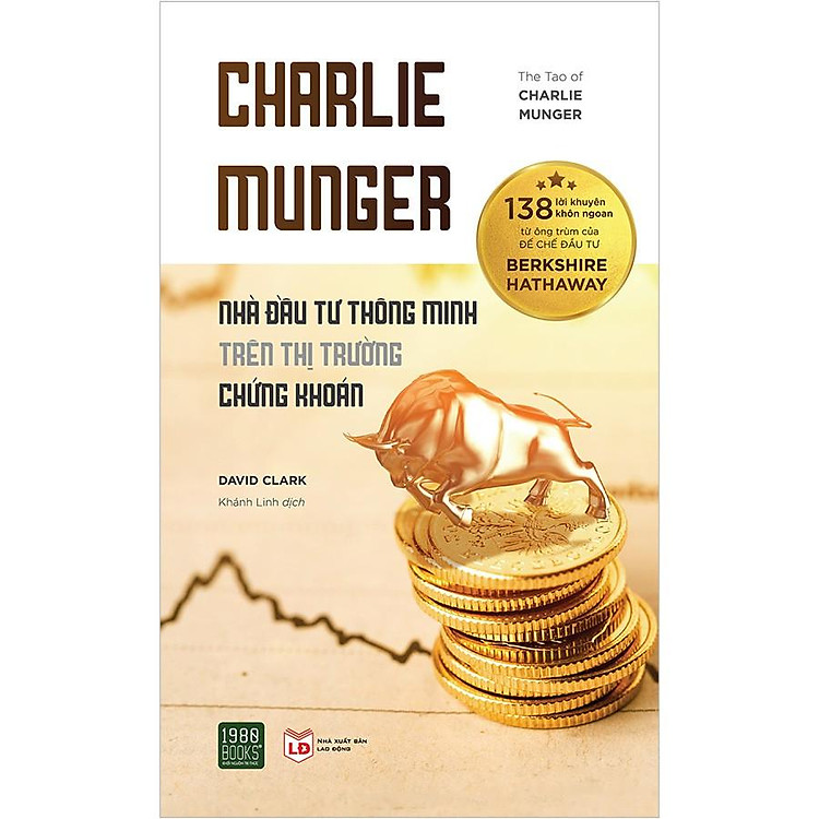 Nhà Đầu Tư Thông Minh Trên Thị Trường Chứng Khoán Charlie Munger