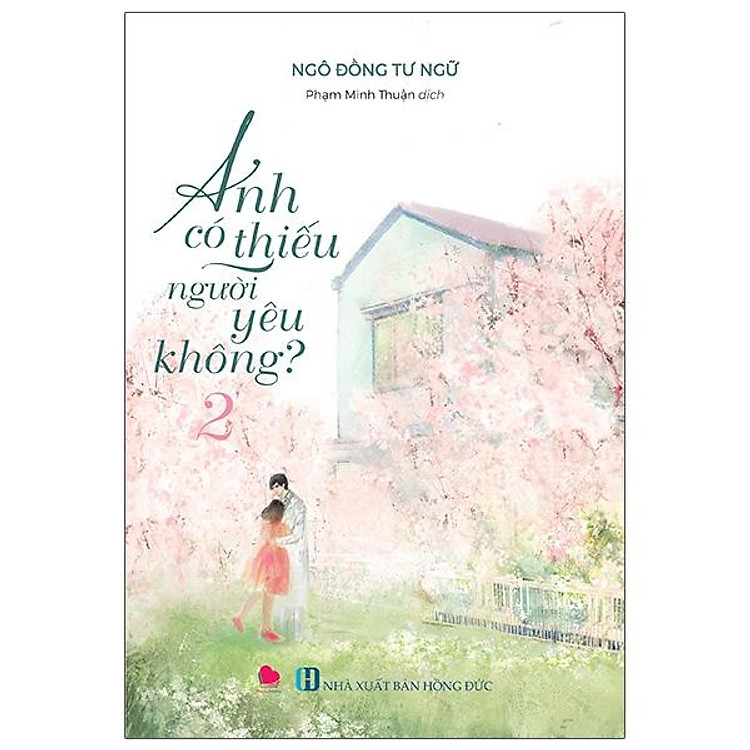 Anh Có Thiếu Người Yêu Không? – Tập 2