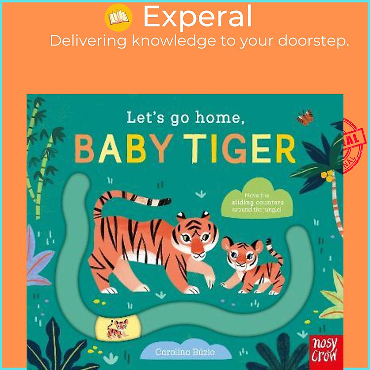 Sách - Let's Go Home, Baby Tiger by Carolina Buzio (UK edition, paperback)