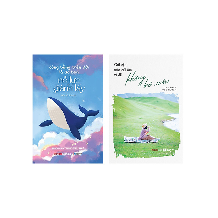 Combo Công Bằng Trên Đời Là Do Bạn Nỗ Lực Giành Lấy + Gửi Cậu Một Cái Ôm Vì Đã Không Bỏ Cuộc (Bộ 2 Cuốn) - TIME