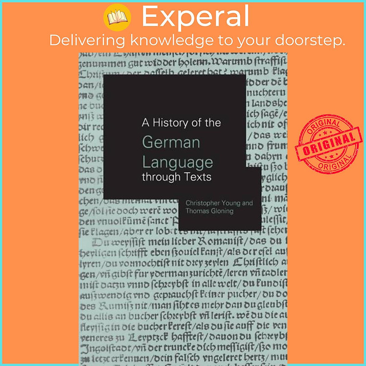 Sách - A History of the German Language Through Texts by Thomas Gloning (UK edition, paperback)