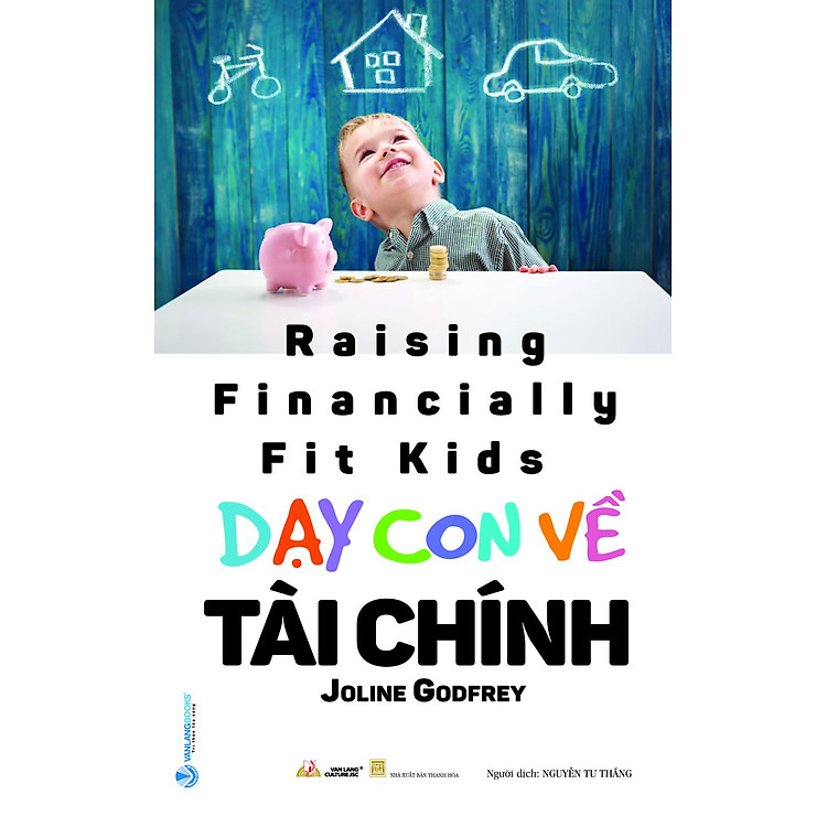 Dạy Con Về Tài Chính (Tái Bản)