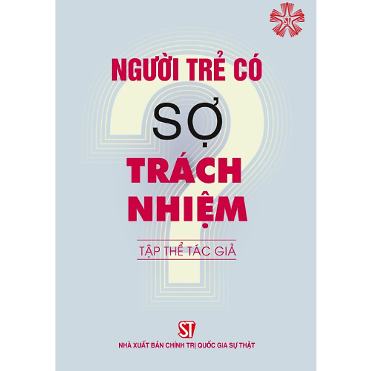 Người trẻ có sợ trách nhiệm? (bản 4 màu – in 2023)