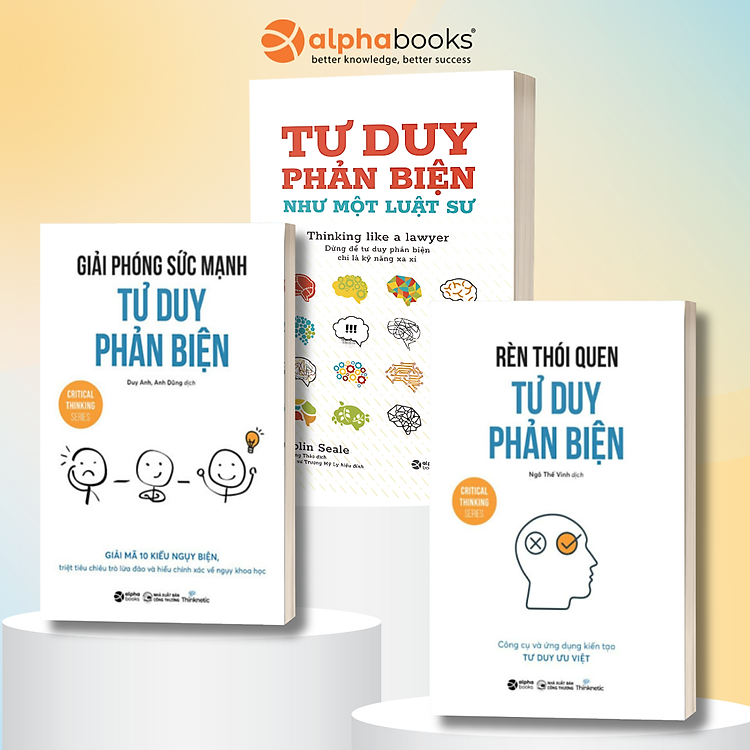Tư Duy Phản Biện Như Một Luật Sư