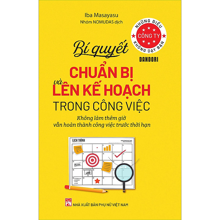 Những Điều Công Ty Không Dạy Bạn – Bí Quyết Chuẩn Bị Và Lên Kế Hoạch Trong Công Việc