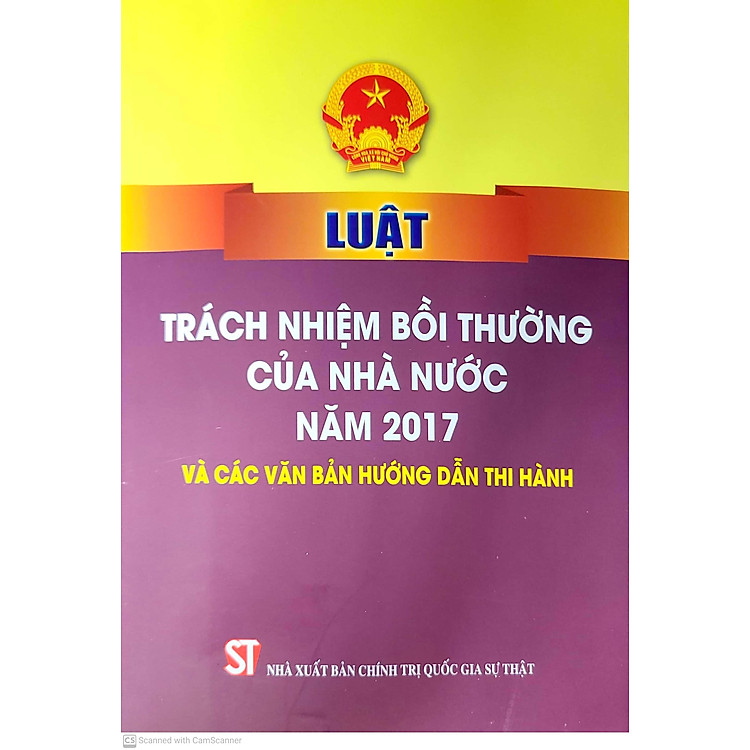Luật Trách nhiệm bồi thường của Nhà nước năm 2017 và các văn bản hướng dẫn thi hành