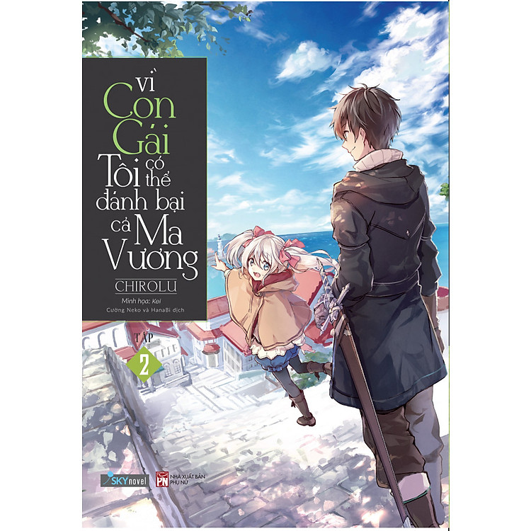 Sách Vì Con Gái Tôi Có Thể Đánh Bại Cả Ma Vương (Tập 2)