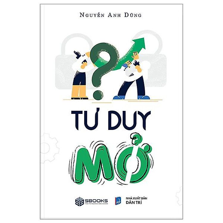 Tư Duy Mở - Ảnh 2