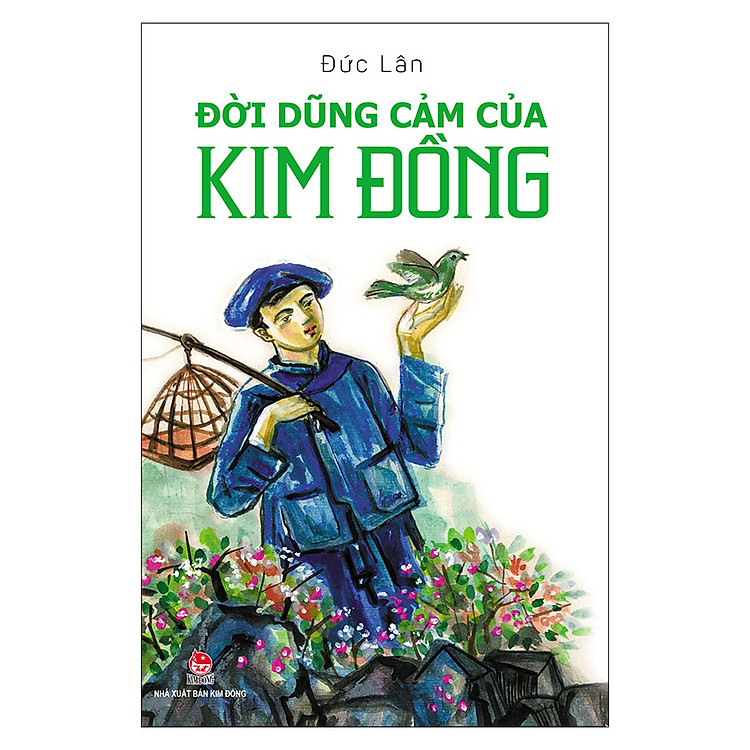 Sách Đời Dũng Cảm Của Kim Đồng