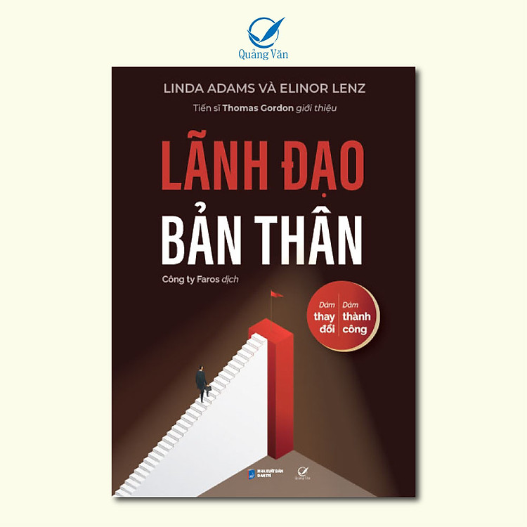 Lãnh Đạo Bản Thân: Dám Thay Đổi, Dám Thành Công