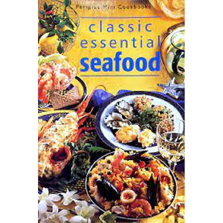 CLASSIC ESSENTIAL SEAFOOD