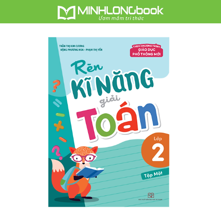 Rèn Kĩ Năng Giải Toán Lớp 2 – Tập 1