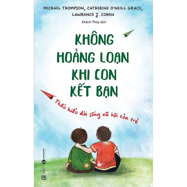 Không Hoảng Loạn Khi Con Kết Bạn