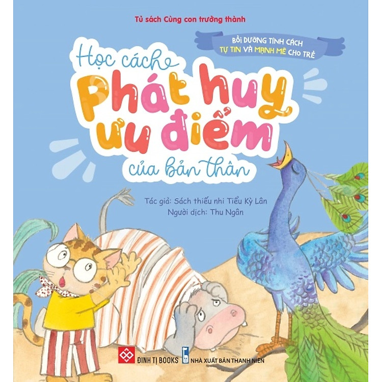 Sách - Bồi Dưỡng Tính Cách Tự Tin Và Mạnh Mẽ Cho Trẻ (Cho Trẻ 3 - 6 Tuổi) - Đinh Tị Books