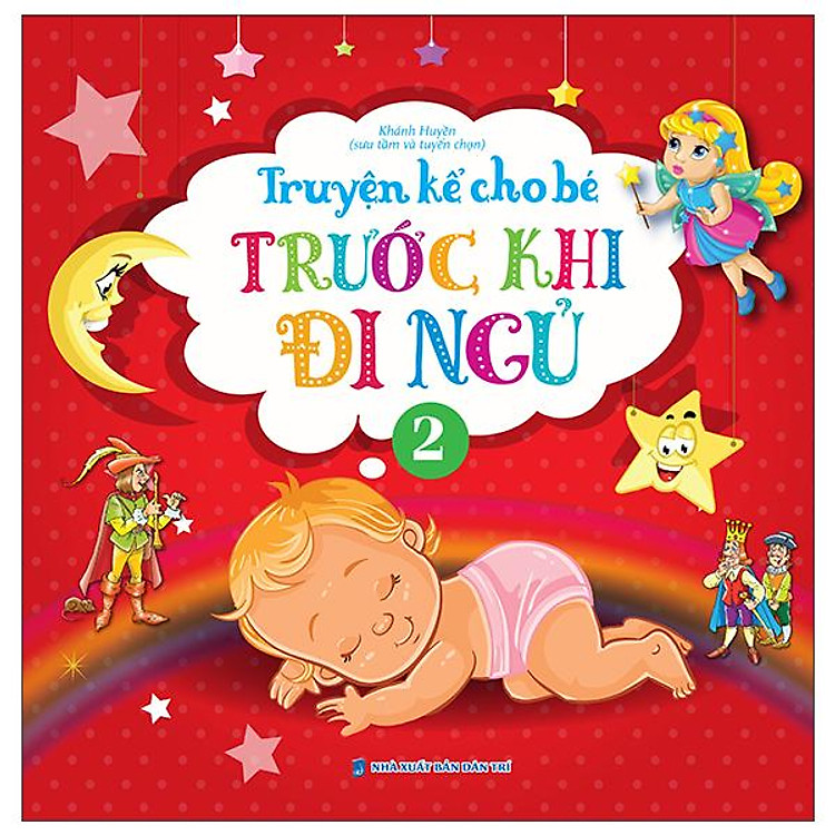 Truyện Kể Cho Bé Trước Khi Đi Ngủ – Quyển 2